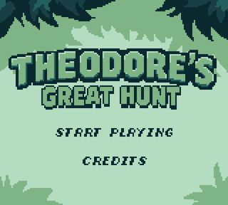 Title screen for “Theodore’s Great Hunt”